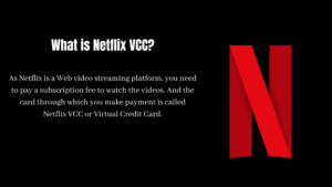 Buy Netflix VCC